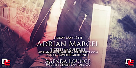 Friday May 13th Adrian Marcel at Agenda Lounge primary image
