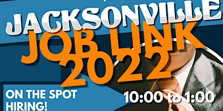 JACKSONVILLE  JOB FAIR - JOB LINK  - SEPTEMBER 28 - REGISTER TODAY! tickets