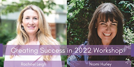 Creating Success in 2022 Workshop tickets