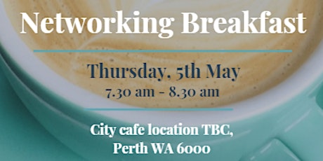 Professional Networking Breakfast - May tickets