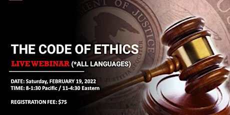 THE CODE OF ETHICS (*All languages) LIVE WEBINAR tickets