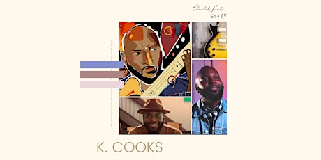 K. Cooks performs live at Chocolate Secrets tickets