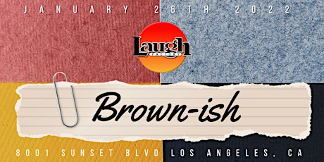 FREE VIP TICKETS - Hollywood Laugh Factory - 01/26 - Latino Night tickets