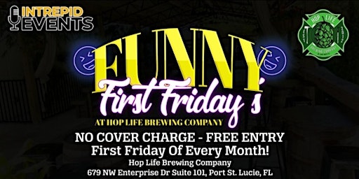 Funny First Friday's Comedy Showcase at Hop Life Brewing