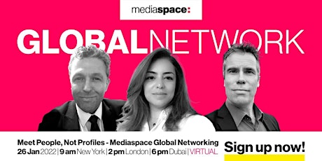 Mediaspace Global Networking, Jan 2022 tickets