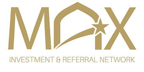 MAX Investment & Referral Network | 2022 Membership | Continue The Journey! tickets