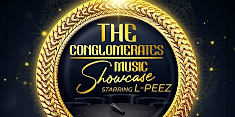 The Conglomerates: Music Showcase tickets