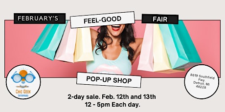 February’s Feel-good Fair - 2 day Pop-up Shop Event tickets