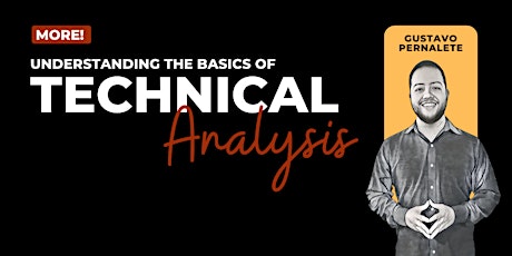 Understanding the Basics of Technical Analysis – (chart reading) tickets