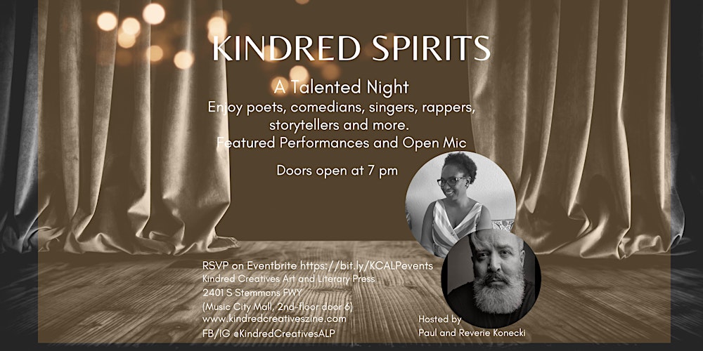 Kindred Spirits Night of Poetry, Music, Comedians, Storytellers + Open Mic  Tickets, Multiple Dates | Eventbrite