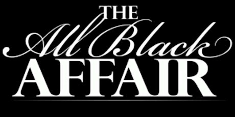 The ALL Black Affair Event tickets