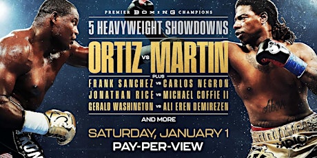 StREAMS@>! (LIVE)-Luis Ortiz v Charles Martin LIVE ON Boxing 1 January 2022 tickets