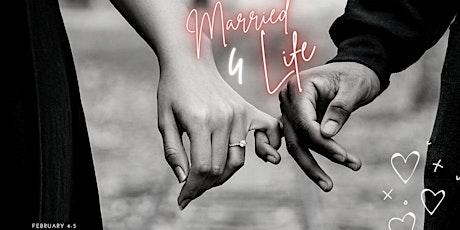 Married 4 Life Conference tickets
