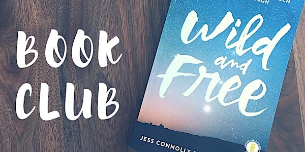 Wild and Free Book Club