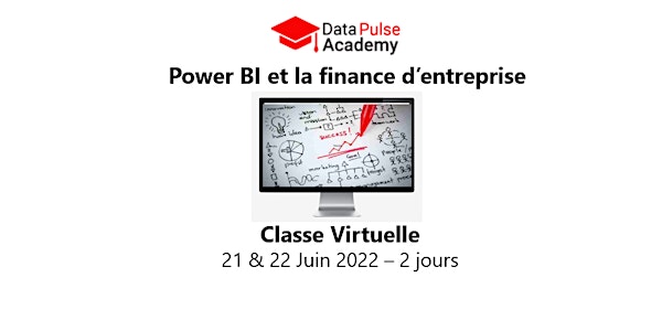 Power BI & la finance d'entreprise (Intermédiaire)-2 jours-21&22 Juin 2022