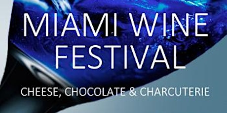 Miami Wine Festival tickets