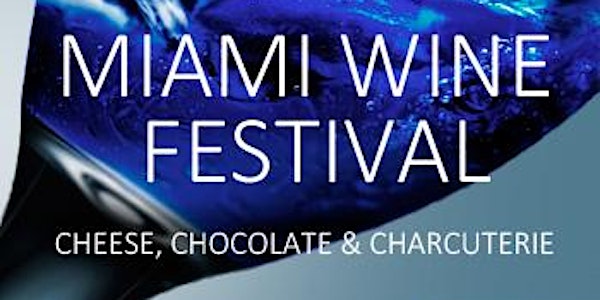 Miami Wine Festival & Week