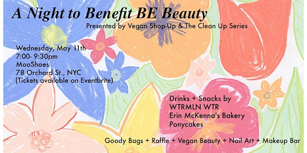 A Night To Benefit BE Beauty