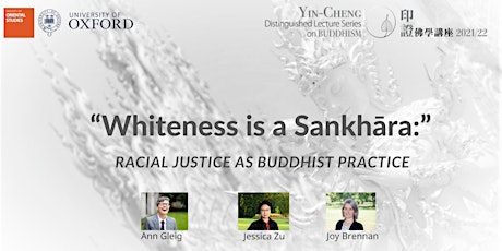 “Whiteness is a Sankhara:” Racial Justice as Buddhist Practice ingressos
