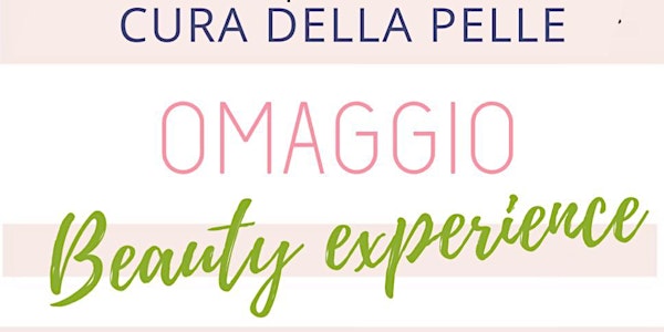 Trattamento Bellezza Viso OMAGGIO - Beauty Skin Care Party Gratis - Pavia