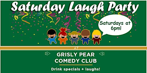 Hauptbild für Tickets to SATURDAY LAUGH PARTY!