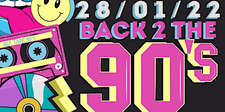 HouseParty Presents Back 2 The 90’s tickets