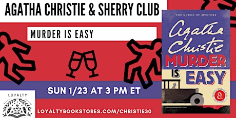 Agatha Christie + Sherry Club chat MURDER IS EASY tickets