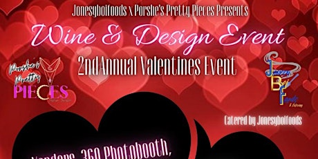 Wine and Design, 2nd annual Valentines event for the lovers tickets