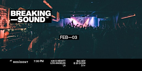 Breaking Sound LA feat. James Spaite, Rudy Touzet, THE SOCIAL, Stereo Jane tickets