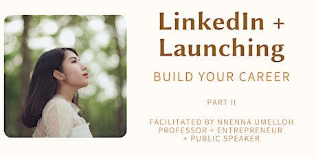 LinkedIn + Launching: Build Your Career tickets