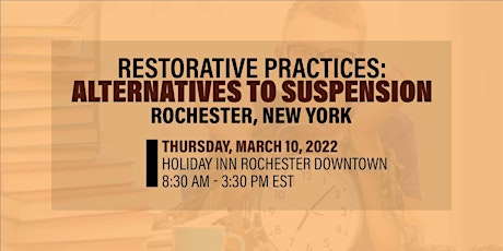 Restorative Practices: Alternatives To Suspension (Rochester) tickets