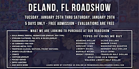 DeLand, FL Roadshow - Gold, Silver, Coins & Collectibles Buying Event tickets