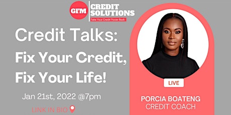Credit Talks - Fix your Credit , Fix your life tickets