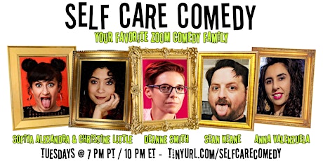 SELF CARE COMEDY IS ENDING MAY 2022 tickets