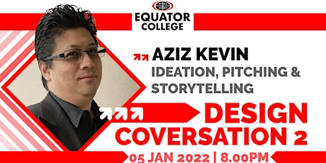 Design Conversation 2 : Ideation, Pitching & Story Telling tickets