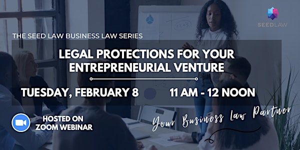 Legal Protections for Your Entrepreneurial Venture