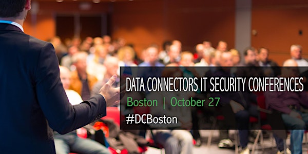 Data Connectors Boston Tech Security Conference 2016