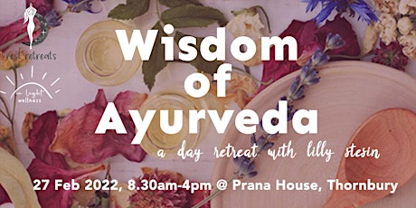 The Wisdom of Ayurveda Day Retreat tickets