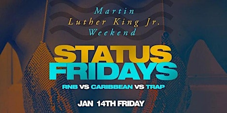 Status Fridays MLK Weekend @ Taj: Free entry with rsvp tickets