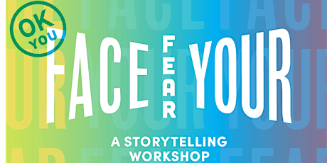 Face Your Fear: A Storytelling  Workshop with Chris Williams tickets