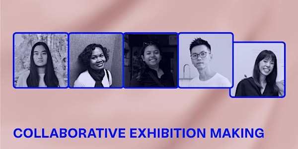 21 Jan | Collaborative Exhibition Making