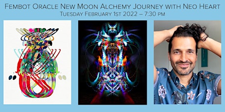 Fembot Oracle New Moon Alchemy Journey tickets