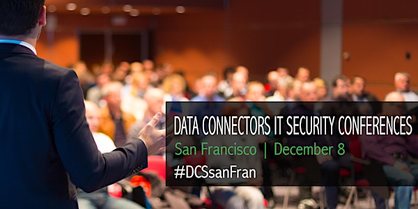 Data Connectors San Francisco Tech Security Conference 2016