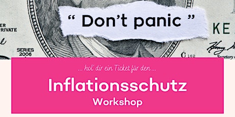 Hauptbild für Inflationsschutz Workshop