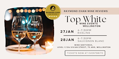 Top White Wine Events - Wellington