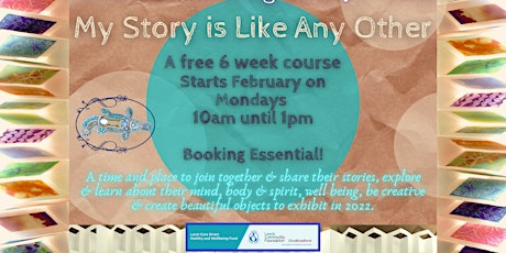 A Creative & Wellbeing Course for Women-My Story is like any other tickets
