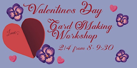 Valentine Making Workshop tickets