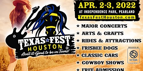 TexasFest Houston - Pearland at Independence Park - April 2-3, 2022 tickets