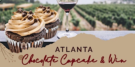 ATLANTA Chocolate, Cupcake & Wine Tasting tickets