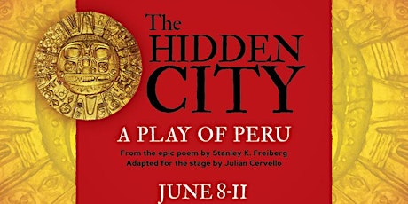The Hidden City A Play of Peru primary image